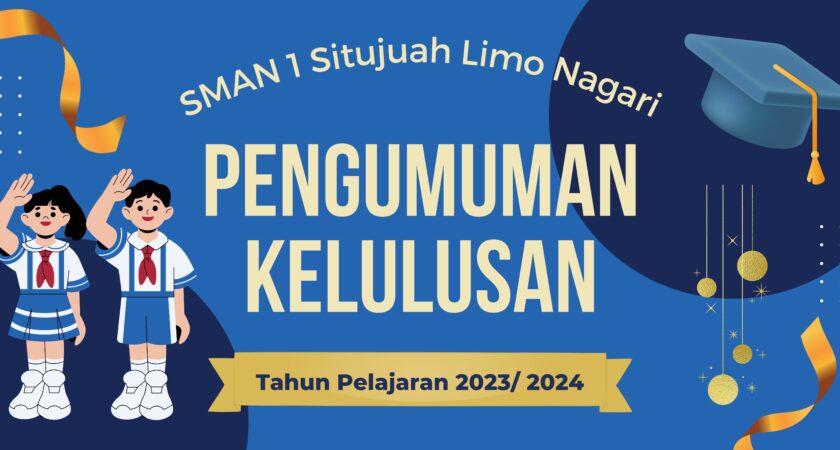 PENGUMUMAN KELULUSAN TAHUN PELAJARAN 2023/2024